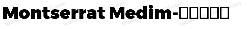 Montserrat Medim字体转换